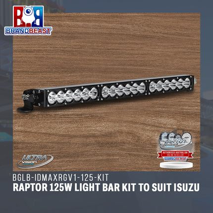 Ultra Vision Lighting BGLB-IDMAXRGV1-125-KIT Raptor 125W Light Bar Kit To Suit Isuzu