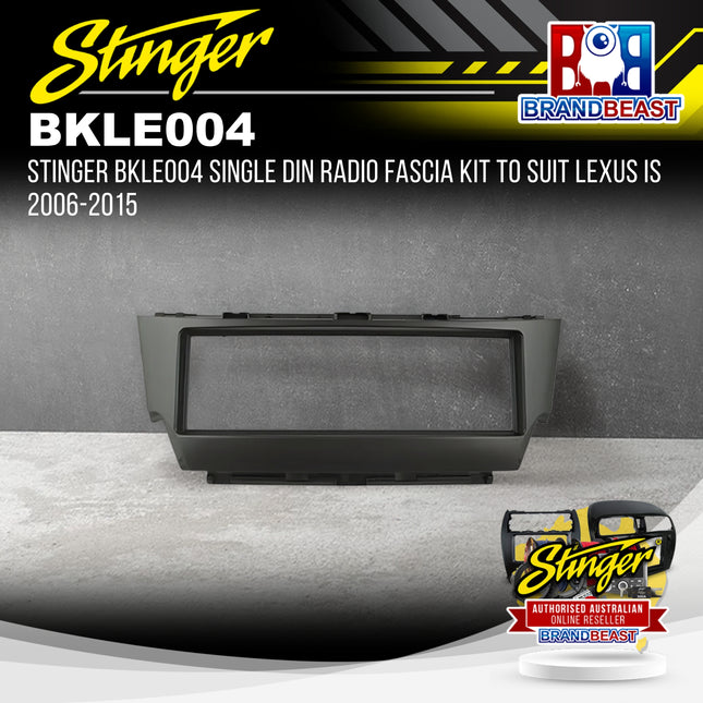 Stinger BKLE004 Single DIN Radio Fascia Kit To Suit Lexus IS 2006-2015