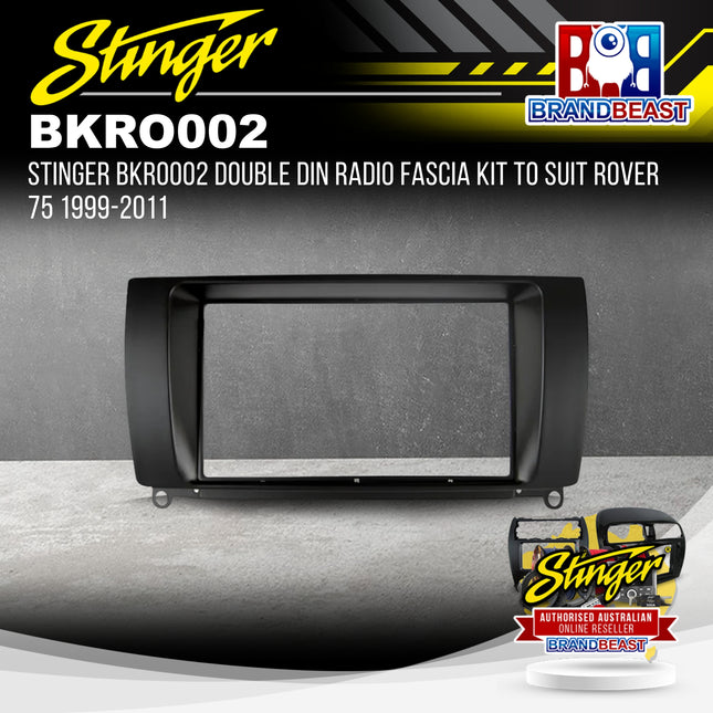 Stinger BKRO002 Double DIN Radio Fascia Kit to Suit Rover 75 1999-2011