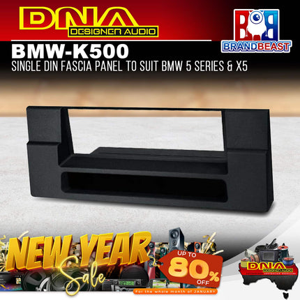 DNA BMW-K500 Single DIN Fascia Panel to Suit BMW 5 Series &amp; X5