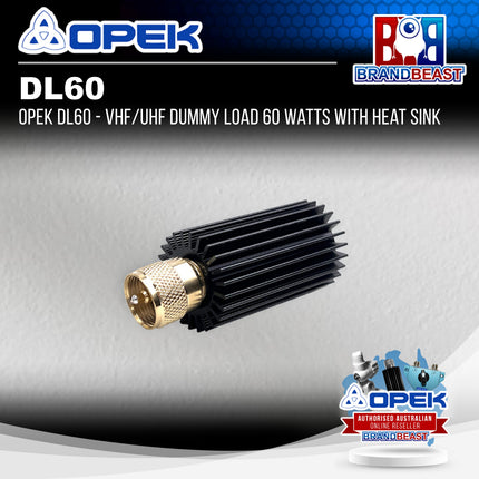 OPEK DL60 - VHF/UHF Dummy Load 60 Watts with Heat Sink