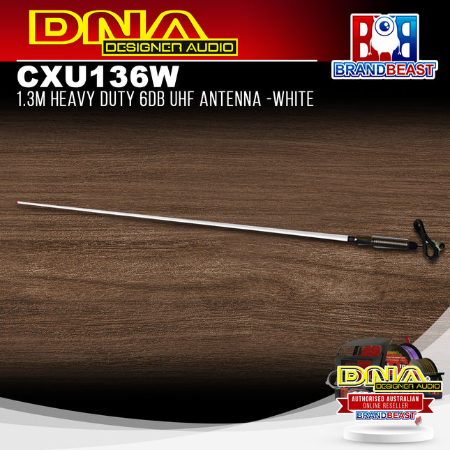DNA CXU136W 6dB 1.3m Heavy Duty UHF Antenna - White