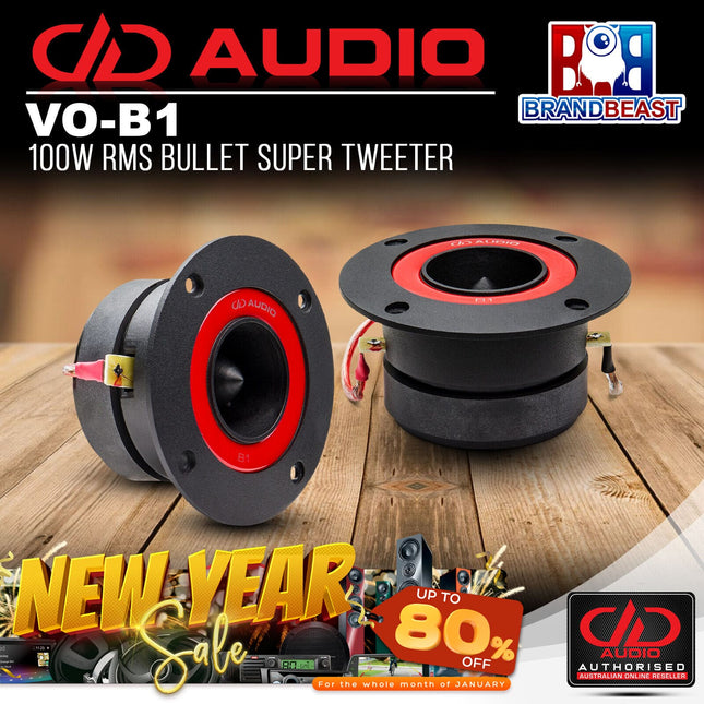 DD Audio VO-B1 150W RMS Bullet Super Tweeter