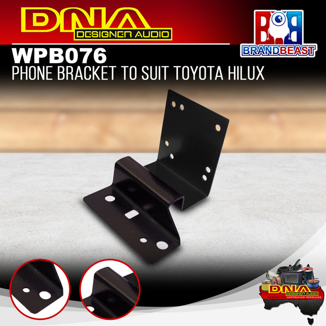 DNA WPB076 Phone Bracket to Suit Toyota Hilux