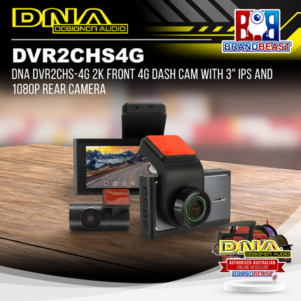 DNA DVR2CHS-4G 2K Front 4G Dash Cam with 3" IPS and 1080P Rear Camera