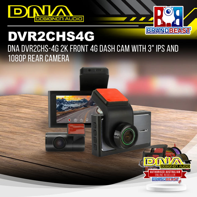 DNA DVR2CHS-4G 2K Front 4G Dash Cam with 3" IPS and 1080P Rear Camera