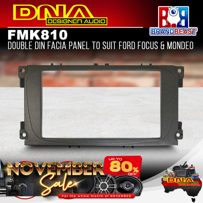 DNA FM-K810 Double DIN Fascia Panel To Suit Ford Focus & Mondeo