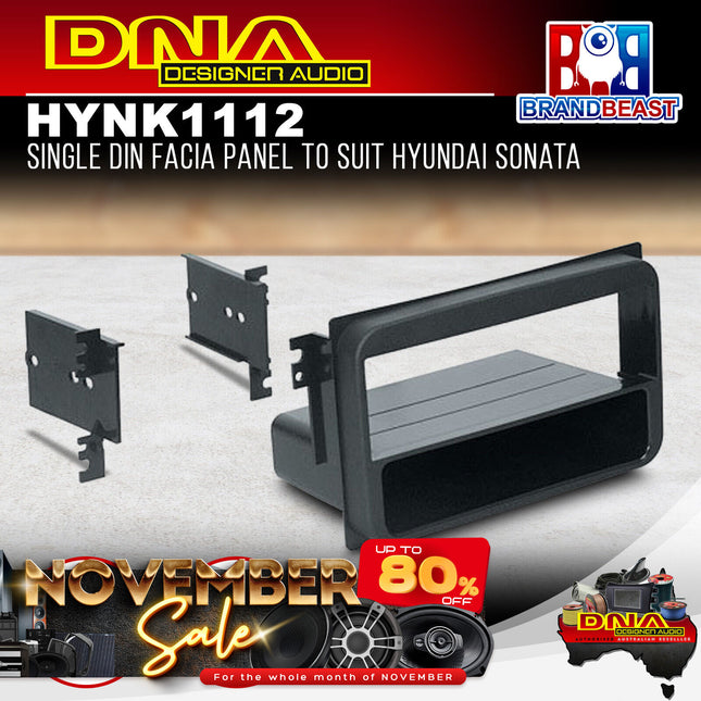 DNA HYN-K1112 Single DIN Fascia Panel to Suit Hyundai Sonata