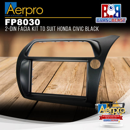 Aerpro FP8030 Double DIN Black Facia Kit Suit Honda Civic Hatchback 2006 - 2011
