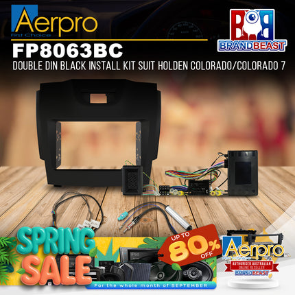 Aerpro FP8063BC Double DIN Black Install Kit Suit Holden Colorado/Colorado 7