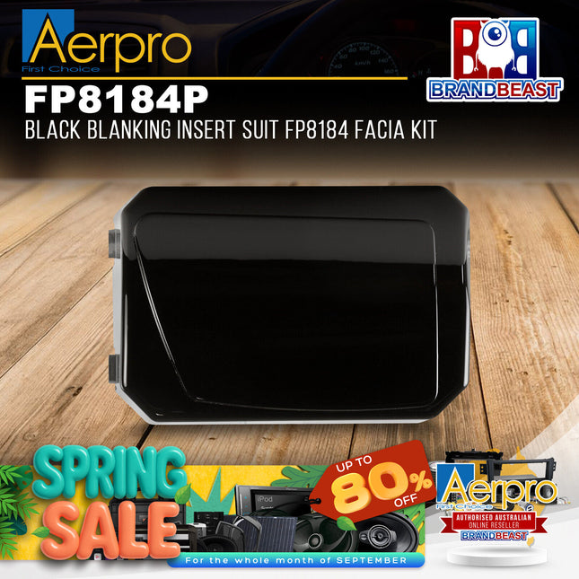 Aerpro FP8184P Black Blanking Insert Suit FP8184 Facia Kit