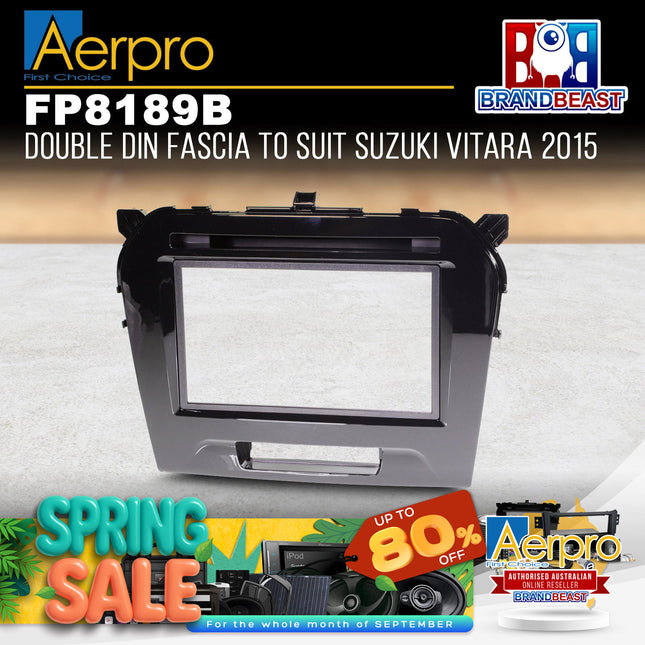Aerpro FP8189B Double DIN Gloss Black Facia Kit Suit Suzuki Vitara 2015 - ON