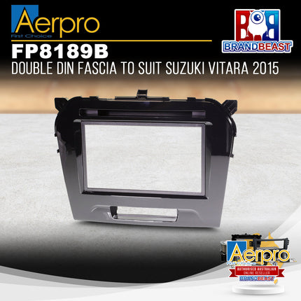 Aerpro FP8189B Double DIN Gloss Black Facia Kit Suit Suzuki Vitara 2015 - ON