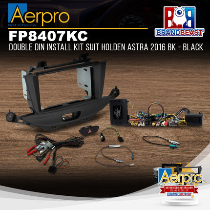 Aerpro FP8407KC Double DIN Install Kit Suit Holden Astra 2016 BK - Black