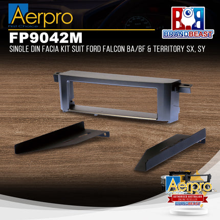 Aerpro FP9042M Single DIN Facia Kit Suit Ford Falcon BA/BF & Territory SX, SY