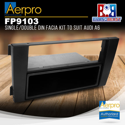 Aerpro FP9103 Single/Double DIN Facia Kit to Suit Audi A6