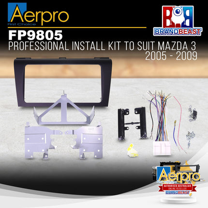 Aerpro FP9805 Kanatechs Professional Install Kit Suit Mazda 3 Axela 2004 - 2009