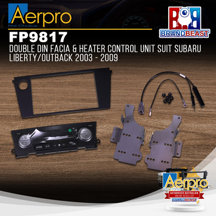 Aerpro FP9817 Double DIN Facia & Heater Control Unit Suit Subaru Liberty/Outback