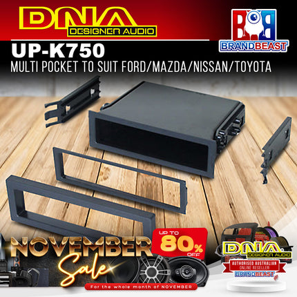 DNA UP-K750 Multi Pocket To Suit Ford/Mazda/Nissan/Toyota