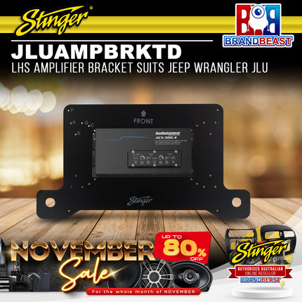 Stinger JLUAMPBRKTD LHS Amplifier Bracket Suits Jeep Wrangler JLU