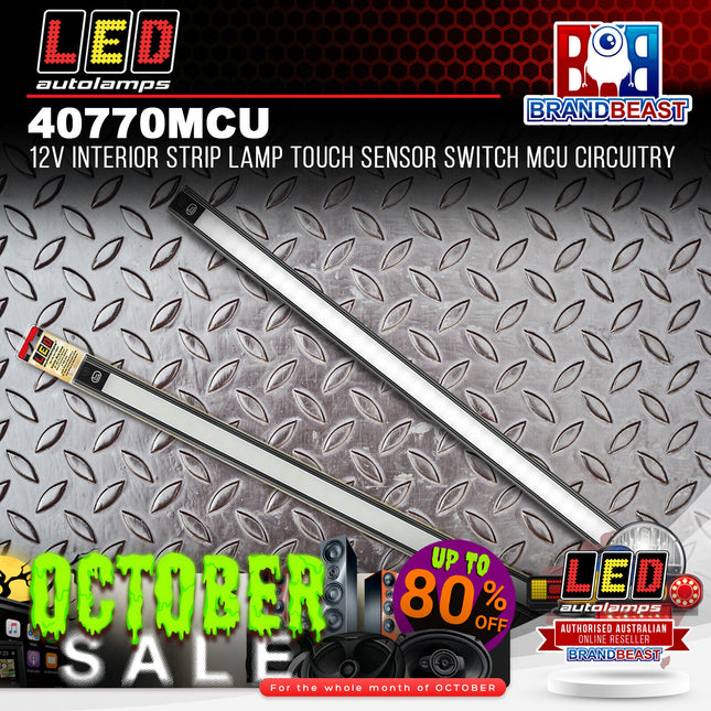LED Autolamps 40770MCU 12V Interior Strip Lamp Touch Sensor Switch MCU Circuitry