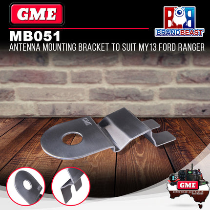 GME MB051 Antenna Mounting Bracket to Suit My13 Ford Ranger