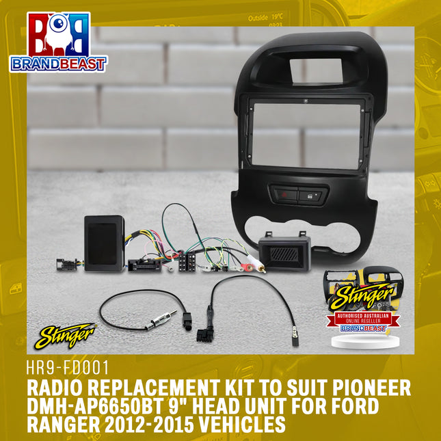 Stinger HR9-FD001 Radio Replacement Kit to Suit Pioneer DMH-AP6650BT 9" Head Unit for Ford Ranger 2012-2015 Vehicles