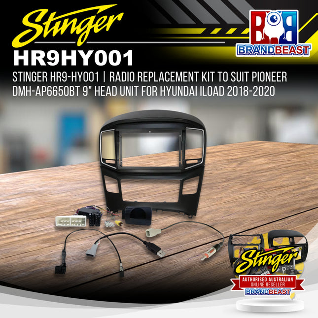 Stinger HR9-HY001 Radio Replacement Kit to Suit Pioneer DMH-AP6650BT 9" Head Unit for Hyundai iLoad 2018-2020