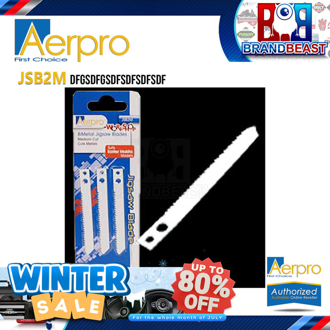 Aerpro JSB2M Makita Fit Medium Cut Blade Cuts Timber/Plastic Pack Of 3
