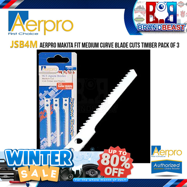 Aerpro JSB4M Makita Fit Medium Curve Blade Cuts Timber Pack Of 3