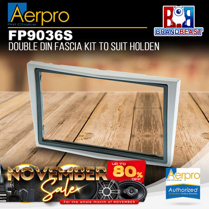 Aerpro FP9036S 2-DIN Facia Kit to Suit Holden