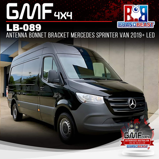 GMF4x4 LB-089 Antenna Bonnet Bracket Mercedes Sprinter Van 2019+ LED