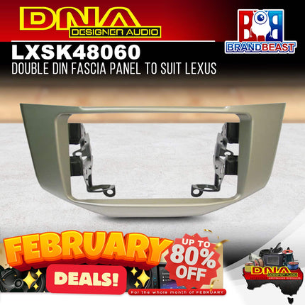 DNA LXS-K48060 Double DIN Fascia Panel to Suit Lexus