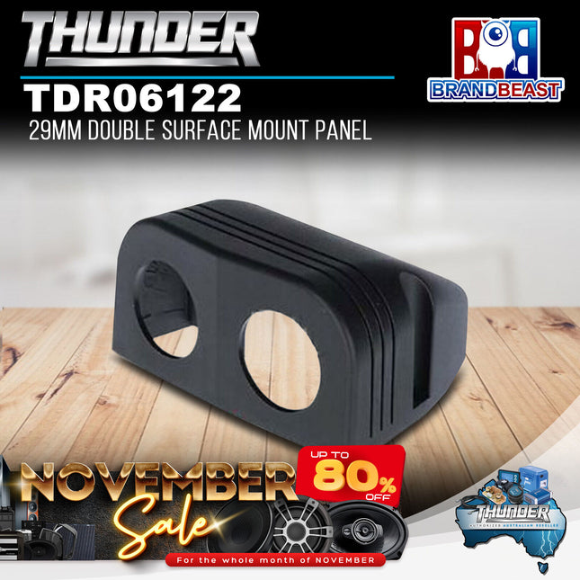 Thunder TDR06122 29mm Double Surface Mount Panel
