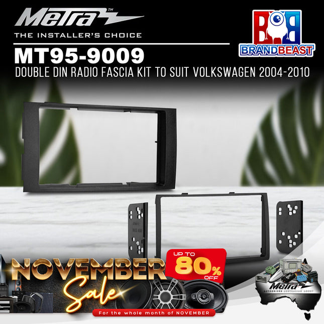 Metra MT95-9009 Double DIN Radio Fascia Kit Suit Volkswagen 2004 - 2010