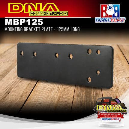 DNA MBP125 Mounting Bracket Plate - 125mm Long