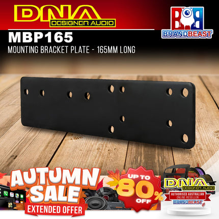 DNA MBP165 Mounting Bracket Plate - 165mm Long