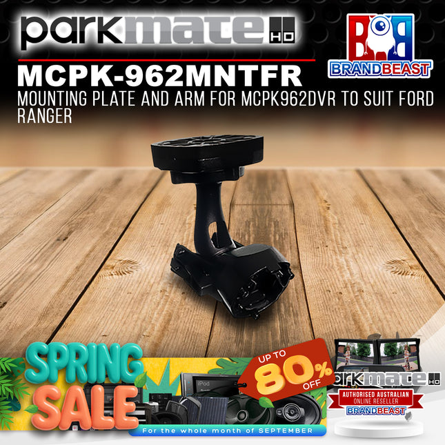 Parkmate MCPK-962MNTFR Mounting Plate And Arm For MCPK962DVR To Suit Ford Ranger