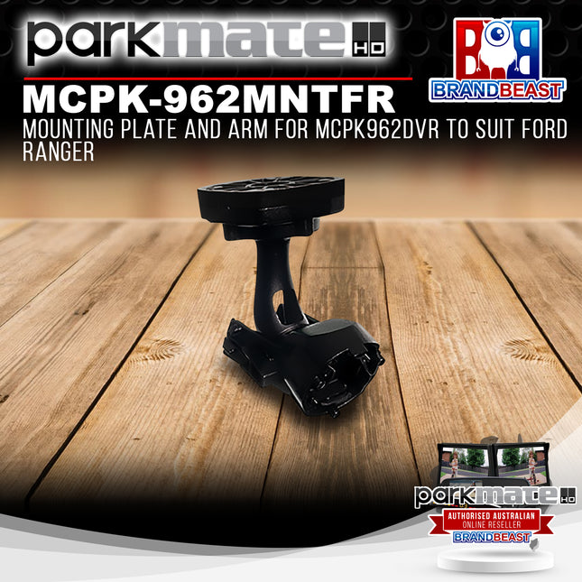 Parkmate MCPK-962MNTFR Mounting Plate And Arm For MCPK962DVR To Suit Ford Ranger