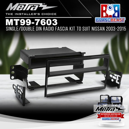 Metra MT99-7603 Single/Double DIN Radio Fascia Kit To Suit Nissan 2003-2015