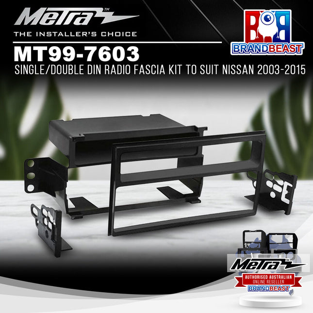 Metra MT99-7603 Single/Double DIN Radio Fascia Kit To Suit Nissan 2003-2015