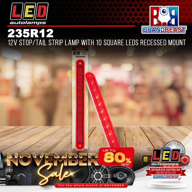 LED Autolamps 235R12 12V Stop/Tail Strip Lamp With 10 Square LEDs Recessed Mount