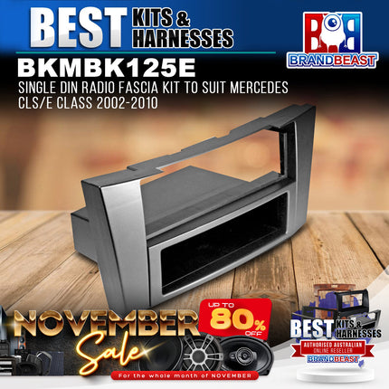 BestKits BKMBK125E Single DIN Fascia Kit To Suit Mercedes CLS/E Class 2002-2010