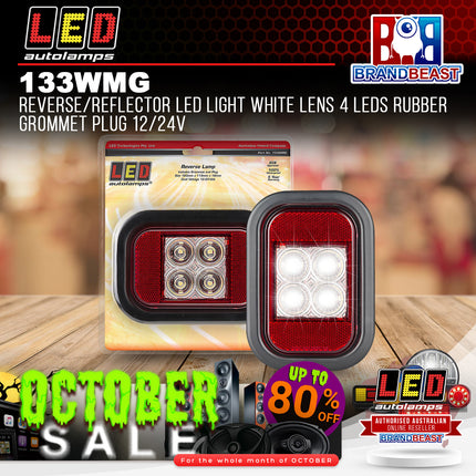 LED Autolamps 133WMG Reverse/Reflector LED Light White Lens 4LEDs Rubber Grommet