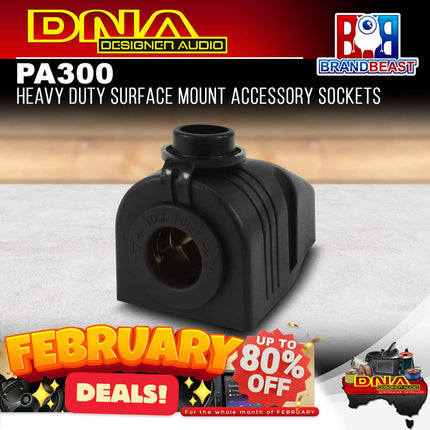 DNA PA300 Heavy Duty Surface Mount Accessory Sockets