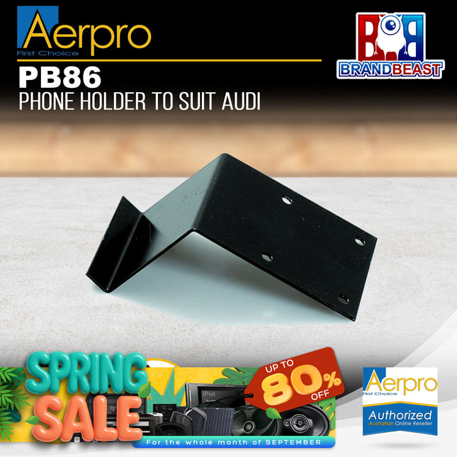 Aerpro PB86 Phone Holders To Suit Audi