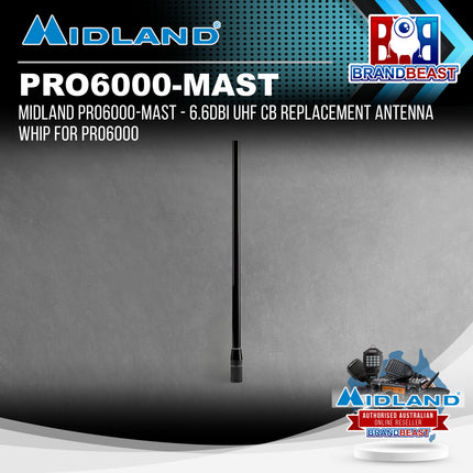 Midland PRO6000-MAST - 6.6dBi UHF CB Replacement Antenna Whip for PRO6000