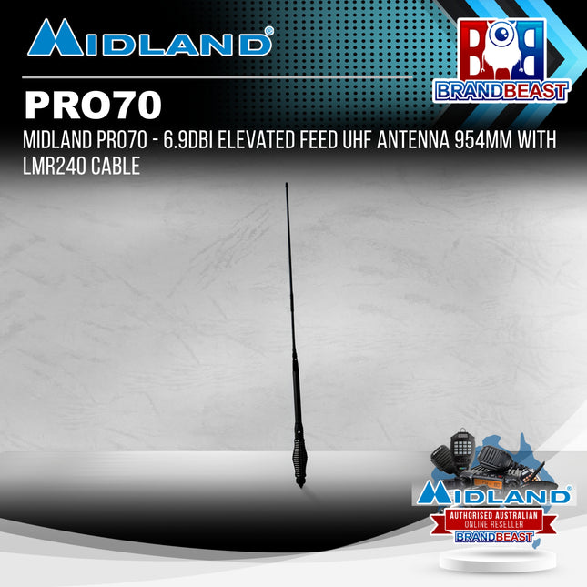 Midland PRO70 - 6.9dBi Elevated Feed UHF Antenna 954mm with LMR240 Cable