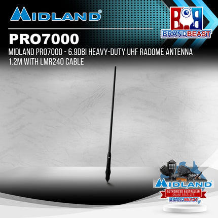 Midland PRO7000 - 6.9dBi Heavy-Duty UHF Radome Antenna 1.2m with LMR240 Cable