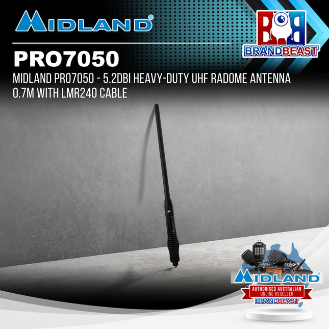 Midland PRO7050 - 5.2dBi Heavy-Duty UHF Radome Antenna 0.7m with LMR240 Cable